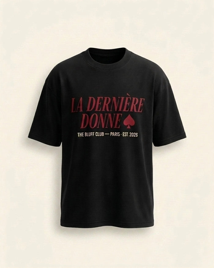 LA DERNIÈRE DONNE · T-shirt MAISON DE JEU