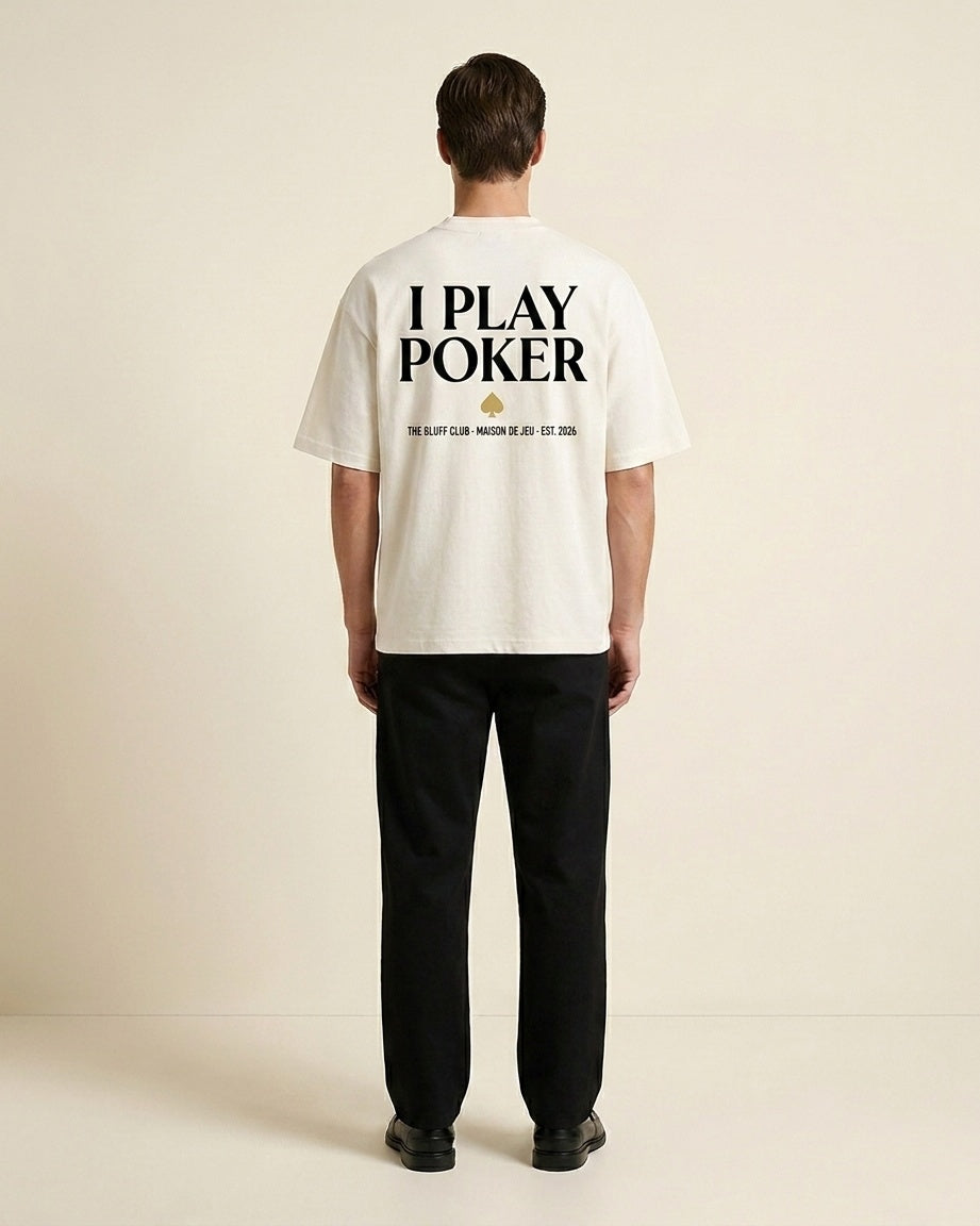 I PLAY POKER · T-shirt MAISON DE JEU